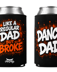 Mad Ally Dance Dad Stubbie Holder
